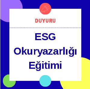 ESG OKURYAZARLIĞI EĞİTİMİ